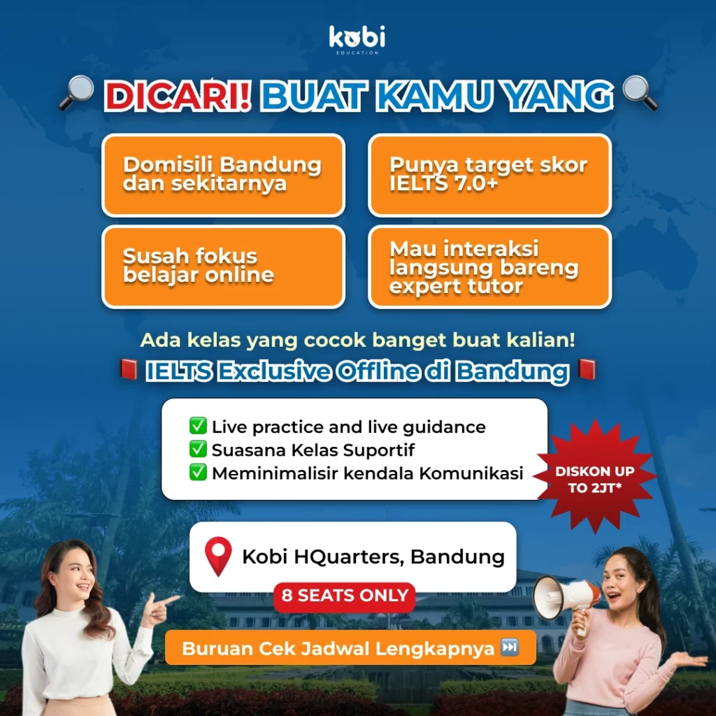 kobi education-contoh soal listening ielts-gambar poster untuk kelas ielts offline terbaru