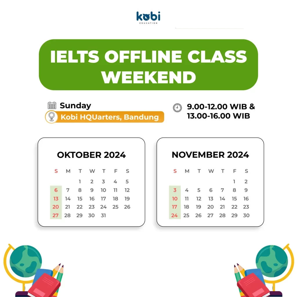 kobi education-kursus bahasa inggris di jakarta-gambar jadwal ielts offline class weekend