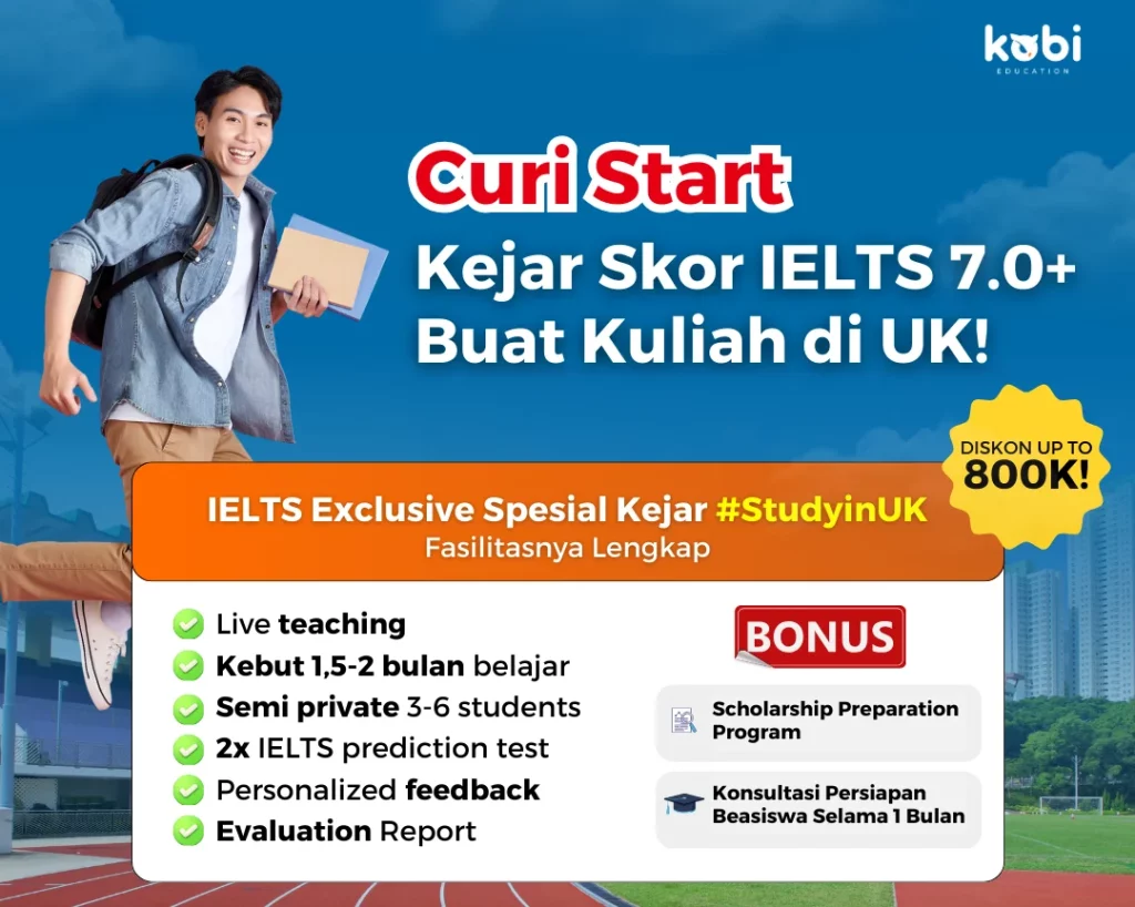 kobi education-kuliah di inggris-gambar poster kelas ielts exclusive uk untuk reason kuliah ke negara inggris